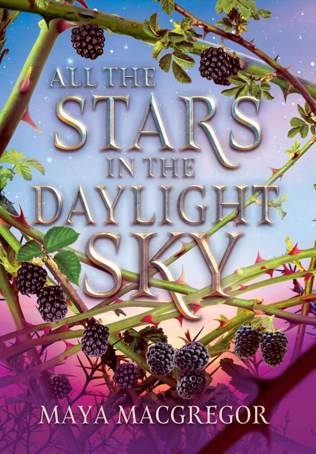 All the Stars in the Daylight Sky: Now available for preorder and on NetGalley!